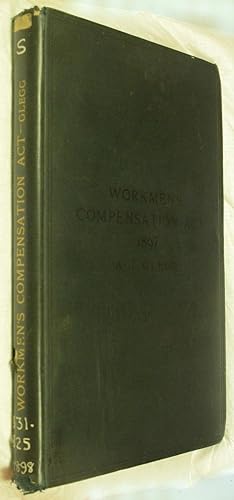 Immagine del venditore per Commentary on the Workmen's Compensation Act, 1897 venduto da Duck Cottage Books