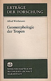 Geomorphologie der Tropen / (= Erträge der Forschung ; 248)