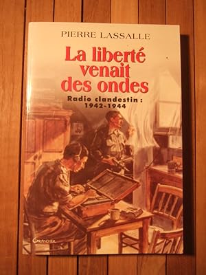 Seller image for La libert venait des ondes for sale by Domifasol