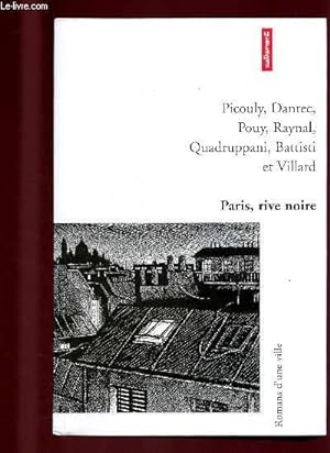Seller image for PARIS, RIVE NOIRE for sale by Le-Livre