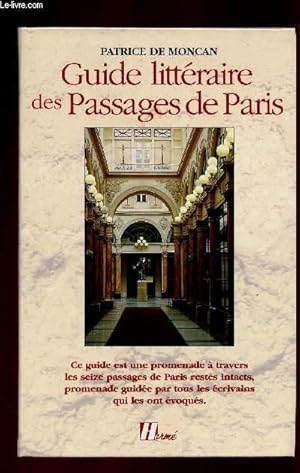 Seller image for GUIDE LITTERAITE DES PASSAGES DE PARIS for sale by Le-Livre