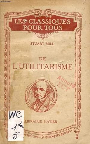 Imagen del vendedor de DE L'UTILITARISME (Les Classiques Pour Tous) a la venta por Le-Livre