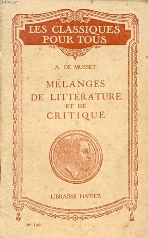 Seller image for MELANGES DE LITTERATURE ET DE CRITIQUE (Les Classiques Pour Tous) for sale by Le-Livre