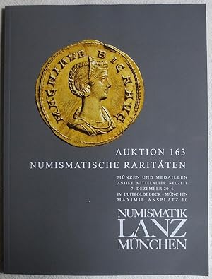 Auktion 163. Numismatische Raritäten ; Münzen und Medaillen. Antike Mittelalter Neuzeit, 7 Dezemb...