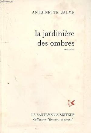 Seller image for LES JARDINIERE DES OMBRES for sale by Le-Livre