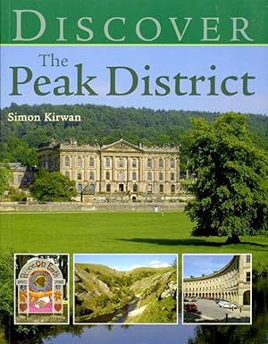 Bild des Verkufers fr Discover the Peak District (Discovery Guides) zum Verkauf von Godley Books