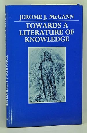 Bild des Verkufers fr Towards a Literature of Knowledge zum Verkauf von Cat's Cradle Books