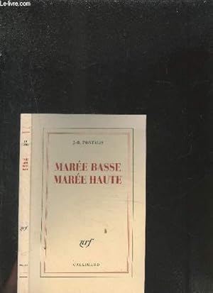 Image du vendeur pour MAREE BASSE MAREE HAUTE mis en vente par Le-Livre