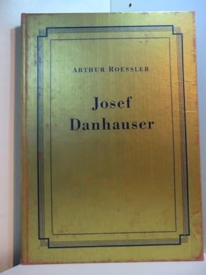 Bild des Verkufers fr Josef Danhauser zum Verkauf von Antiquariat Weber