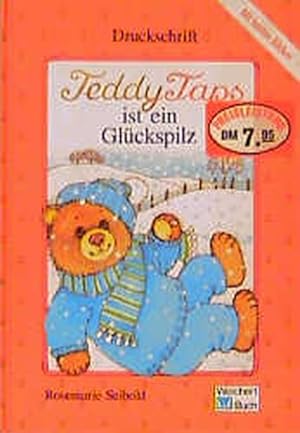 Bild des Verkufers fr Teddy Taps ist ein Glckspilz. Druckschrift zum Verkauf von Antiquariat Armebooks