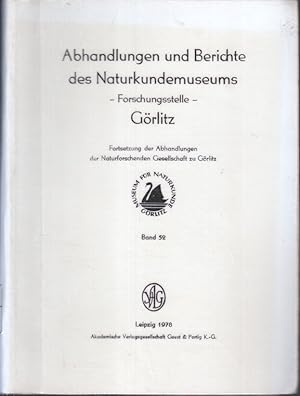 Band 69 - Abhandlungen und Berichte des Naturkundemuseums Görlitz. Fortsetzung der Abhandlungen d...