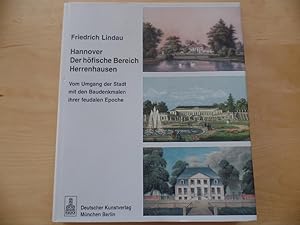 Hannover - der höfische Bereich Herrenhausen : vom Umgang der Stadt mit den Baudenkmalen ihrer fe...