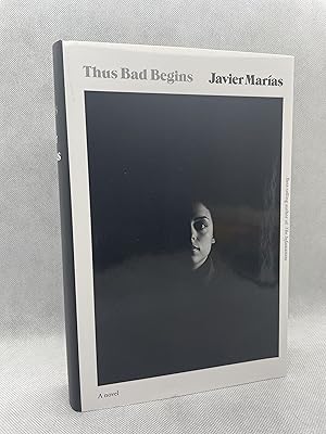 Thus Bad Begins (Signed First Edition)