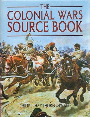 Seller image for The Colonial Wars Source Book. for sale by Time Booksellers