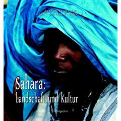 Seller image for Sahara. Landschaft und Kultur. for sale by Antiquariat Heinzelmnnchen