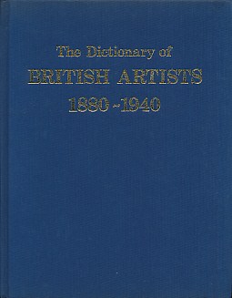 Seller image for The Dictionary of British Artists 1880 - 1940 for sale by Barter Books Ltd
