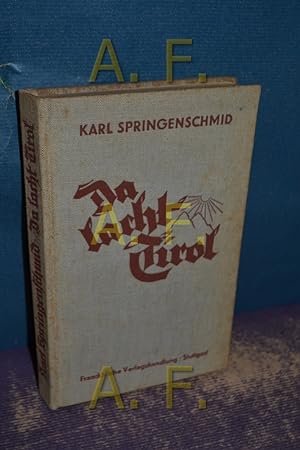 Imagen del vendedor de Da lacht Tirol : Geschichten aus dem Tiroler Volksleben a la venta por Antiquarische Fundgrube e.U.