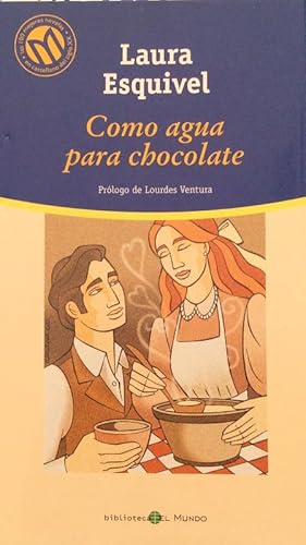 Como agua para chocolate