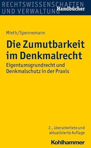 Image du vendeur pour Die Zumutbarkeit im Denkmalrecht mis en vente par Rheinberg-Buch Andreas Meier eK