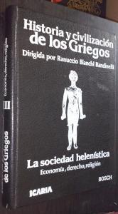 Imagen del vendedor de Historia y civilizacin de los griegos. Tomo VIII: La sociedad helenstica. Economa, derecho, religin a la venta por Librera La Candela