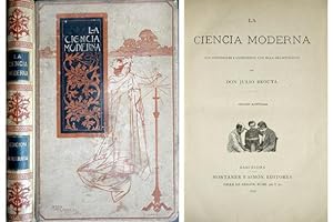 Seller image for La Ciencia Moderna. Sus tendencias y cuestiones con ella relacionadas. for sale by Hesperia Libros