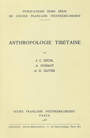 Anthropologie des tibétains : Anthropologie des tibétains orientaux [Publications hors série de l...