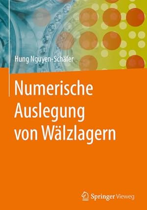 Bild des Verkufers fr Numerische Auslegung von Wlzlagern zum Verkauf von AHA-BUCH GmbH