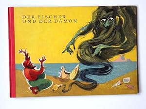 Der Fischer und der Dämon.