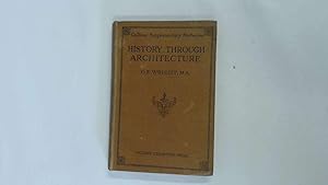 Imagen del vendedor de History Through Architecture a la venta por Goldstone Rare Books