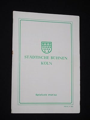 Seller image for Programmzettel Stdtische Bhnen Kln 1945/46. MADAME BUTTERFLY von Illica/ Giacosa, Puccini (Musik). Insz.: Joachim Liman, musikal. Ltg.: Heinz Pauels, Bhnenbild: Walter Gondolf, Kostme: Wera Schawlinsky. Mit Charlotte Pauels-Hoffmann, Henny Neumann-Knapp, Rutheva Klae, Wilhelm Otto, Margot Janz, Josef Knodt for sale by Fast alles Theater! Antiquariat fr die darstellenden Knste