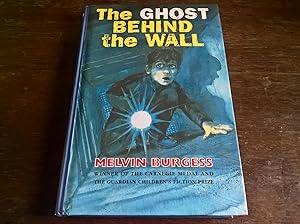 Seller image for The Ghost Behind the Wall - first edition for sale by Peter Pan books