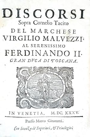 Discorsi sopra Cornelio Tacito.In Venetia, appresso Marco Ginammi, 1635.