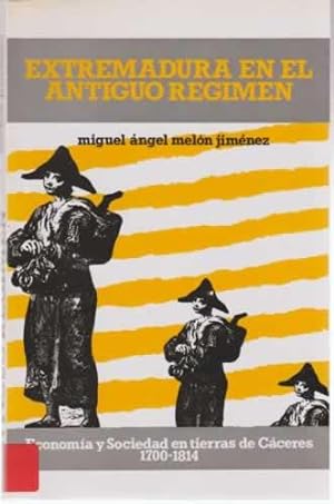 Bild des Verkufers fr Extremadura en el antiguo regimen zum Verkauf von Librera Cajn Desastre