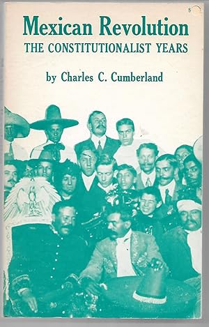 Seller image for Mexican Revolution: The Constitutional Years for sale by Cher Bibler