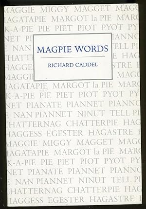 Immagine del venditore per MAGPIE WORDS venduto da Daniel Liebert, Bookseller