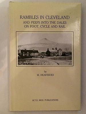 Immagine del venditore per Rambles in Cleveland and Peeps Into the Dales on Foot, Cycle and Rail venduto da Beach Hut Books