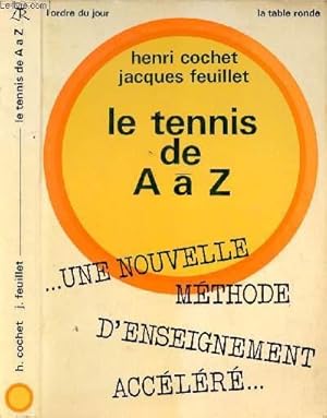 Seller image for LE TENNIS DE A A Z for sale by Le-Livre