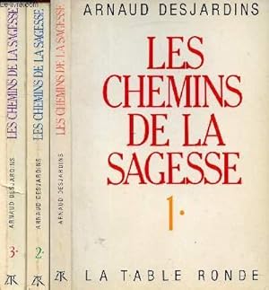 Image du vendeur pour LES CHEMINS DE LA SAGESSE TOME I, II, III mis en vente par Le-Livre