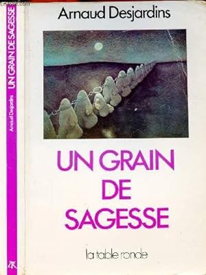 Seller image for UN GRAIN DE SAGESSE for sale by Le-Livre