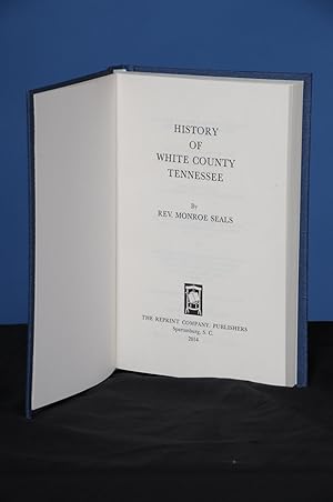 HISTORY OF WHITE COUNTY, TENNESSEE