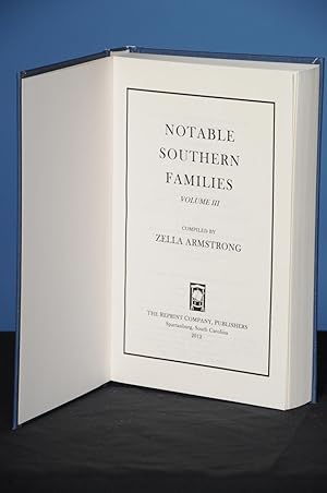 NOTABLE SOUTHERN FAMILIES, Vol. III