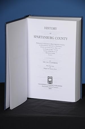 Seller image for HISTORY OF SPARTANBURG COUNTY for sale by The Reprint Company Publishers