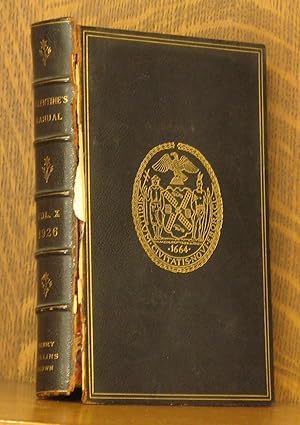 VALENTINE'S MANUAL OF OLD NEW YORK - Vol. X 1926