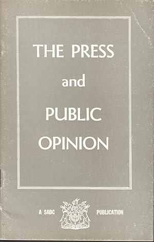 Seller image for The Press and Public Opinion for sale by Snookerybooks