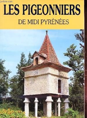 Immagine del venditore per LES PIGEONNIERS DE MIDI PYRENEES venduto da Le-Livre