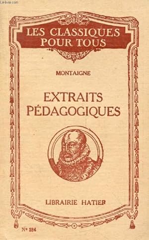 Imagen del vendedor de EXTRAITS PEDAGOGIQUES (Les Classiques Pour Tous) a la venta por Le-Livre