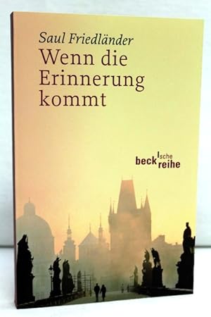 Bild des Verkufers fr Wenn die Erinnerung kommt. Aus dem Franzsischen von Helgard Oestreich. Beck`sche Reihe 1253. zum Verkauf von Antiquariat Bler