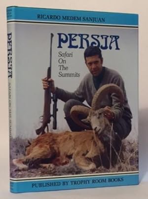 Persia: Safari on the Summits
