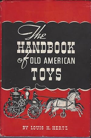 The Handbook of Old American Toys