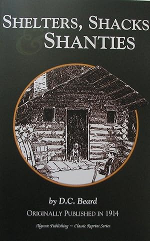 Seller image for Shelters, Shacks, and Shanties for sale by Librairie La fort des Livres